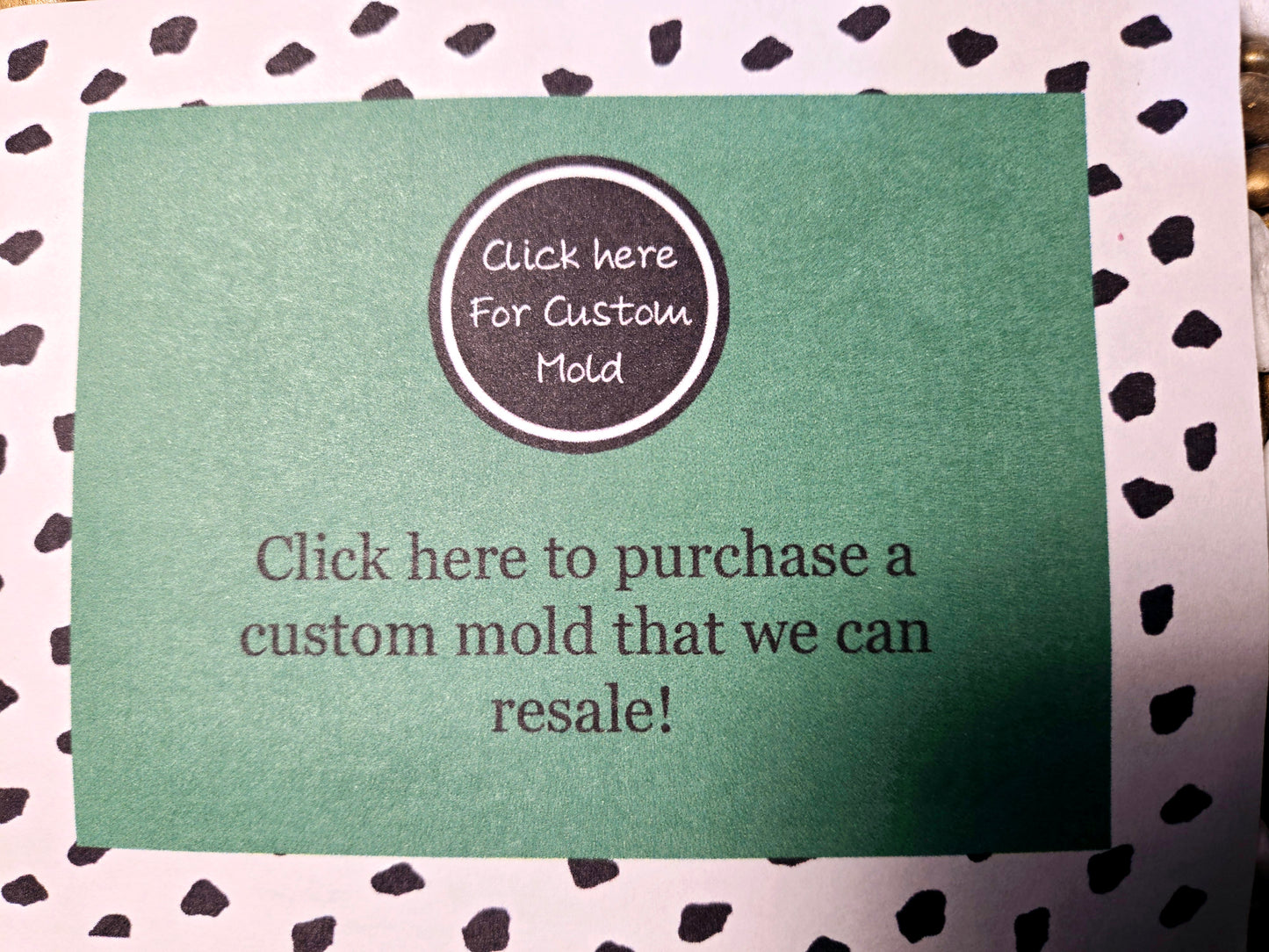 5001. Custom Mold resale *** read description before making this purchase