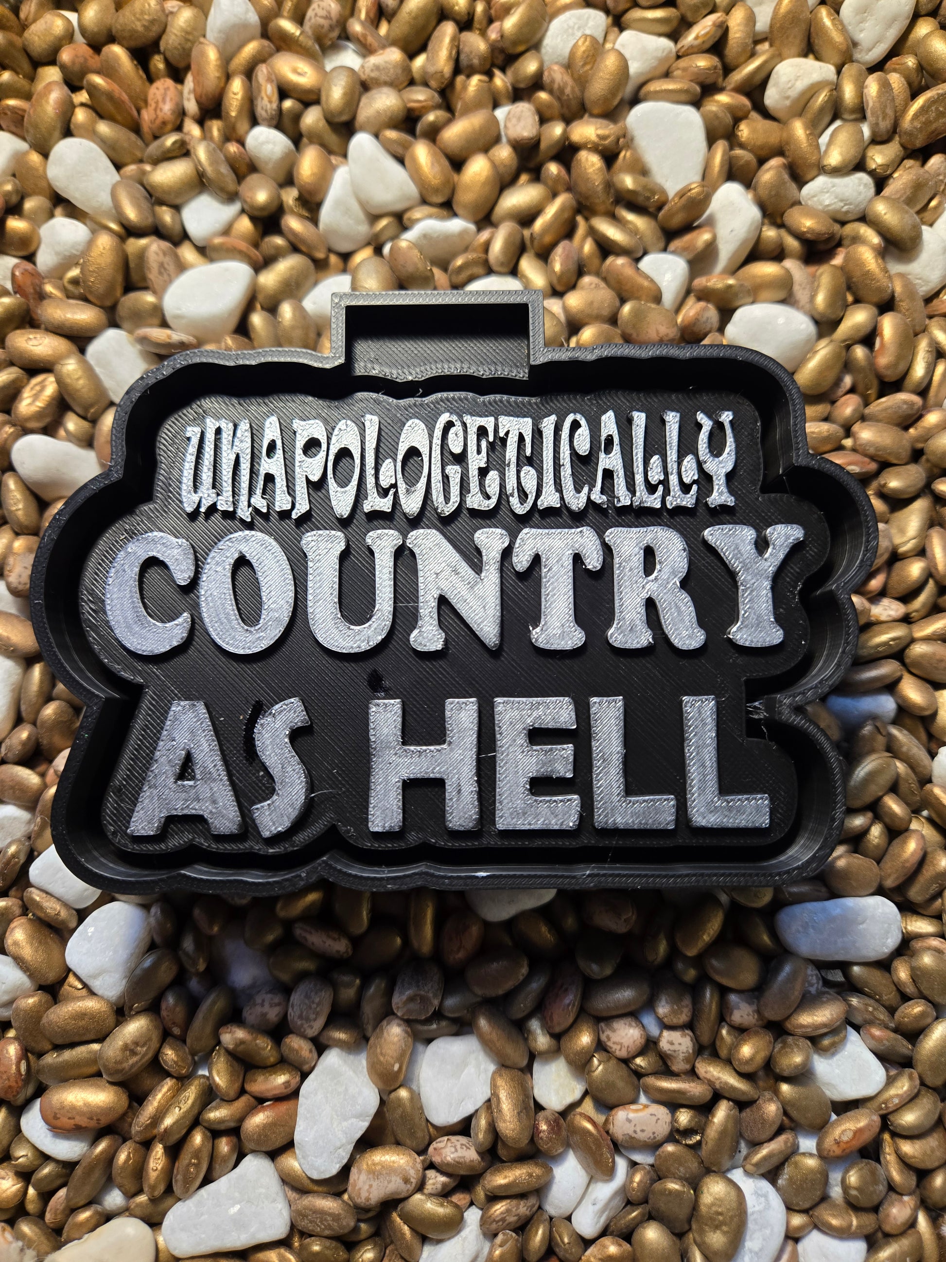 Country as Hell Freshie Mold