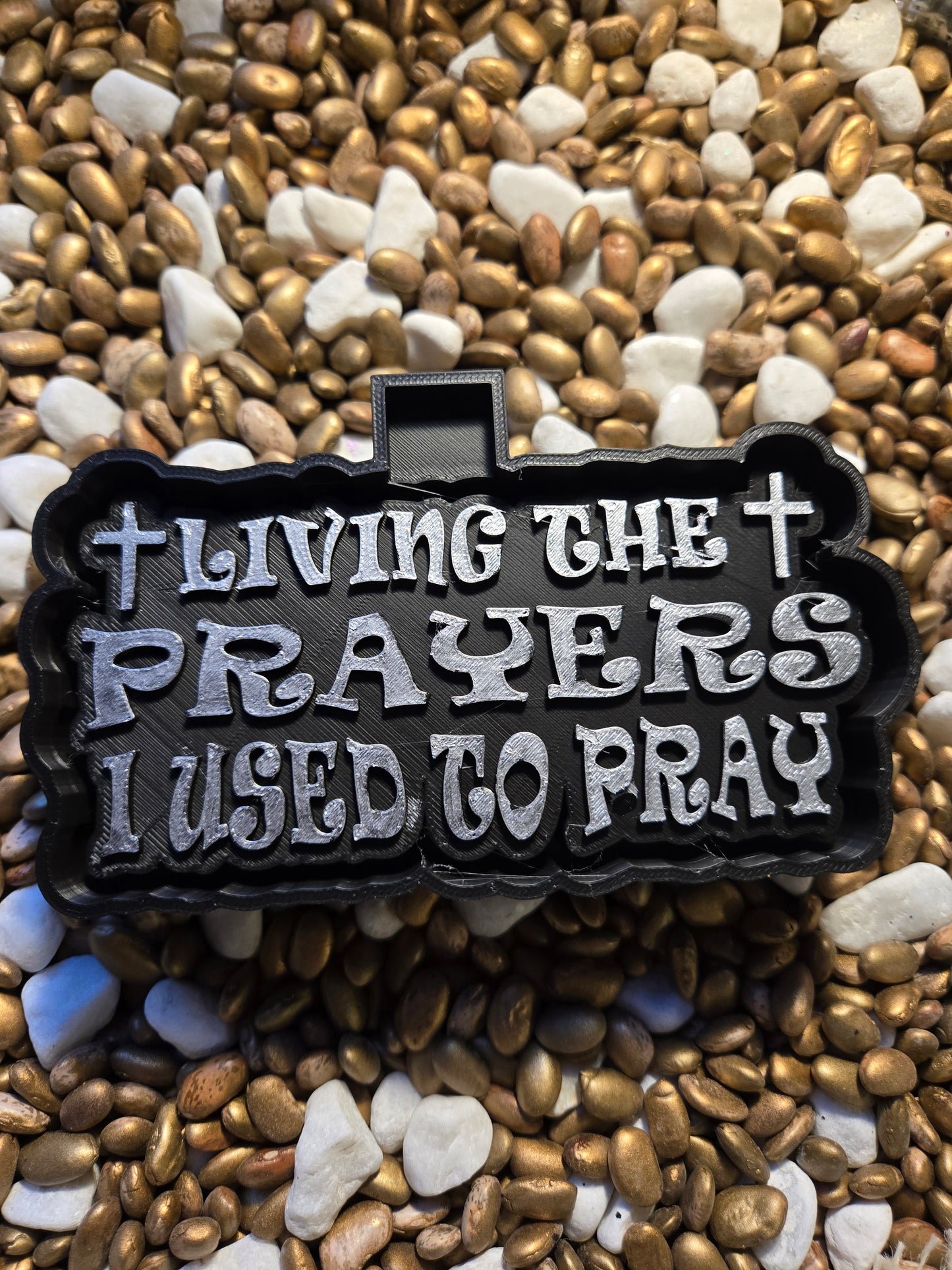 Living the Prayers I used to Pray