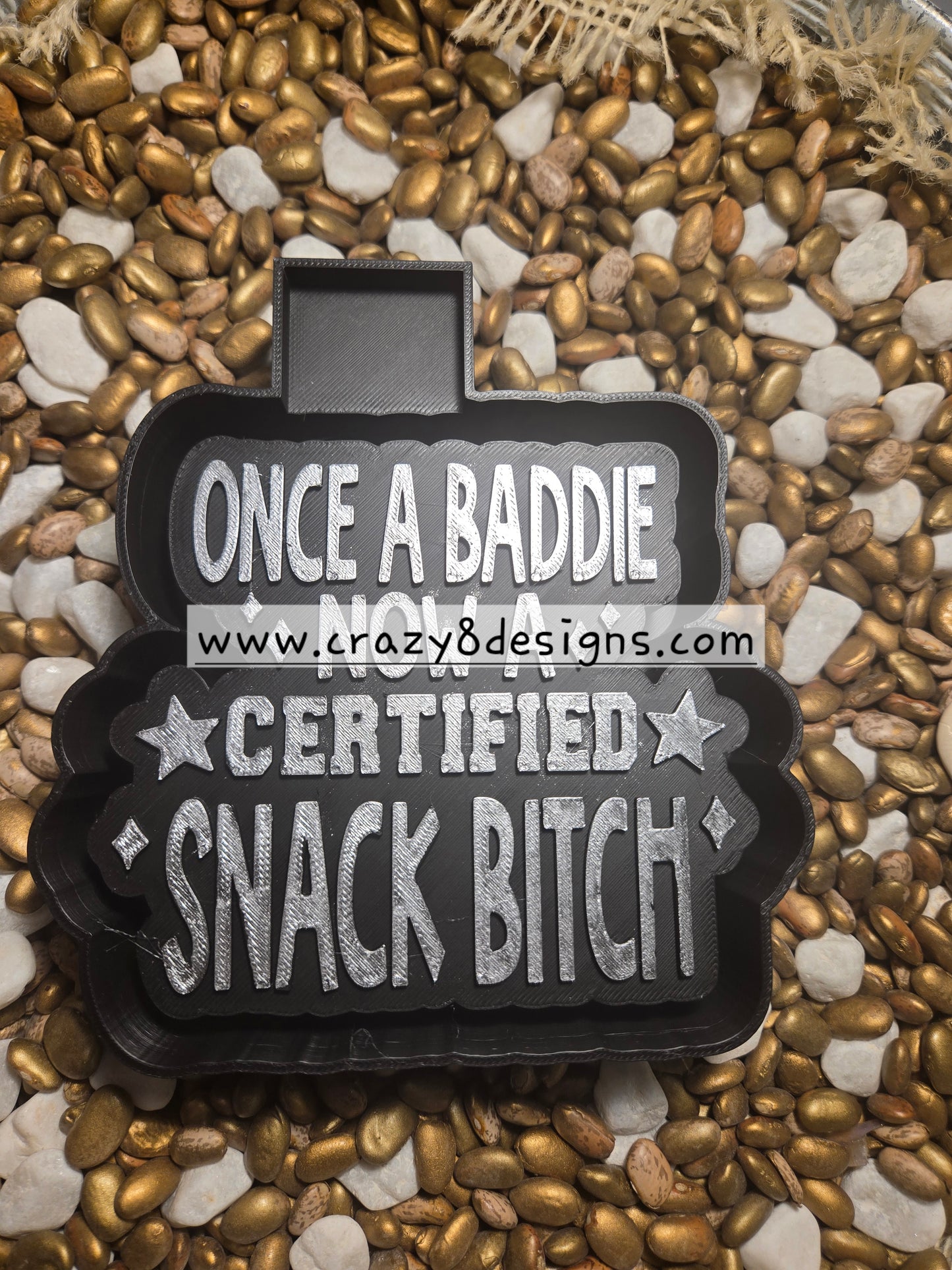 Once a Baddie Freshie Mold