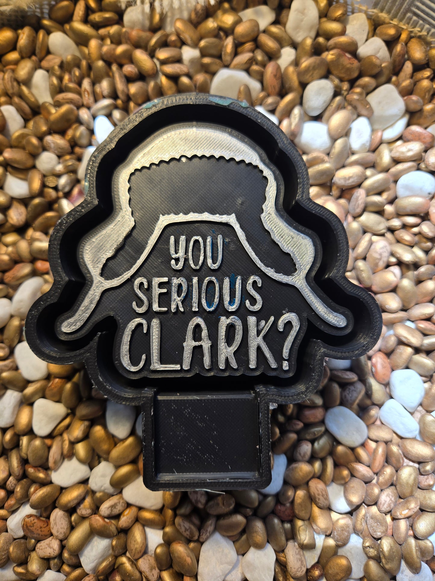 You Serious Clack Freshie Mold