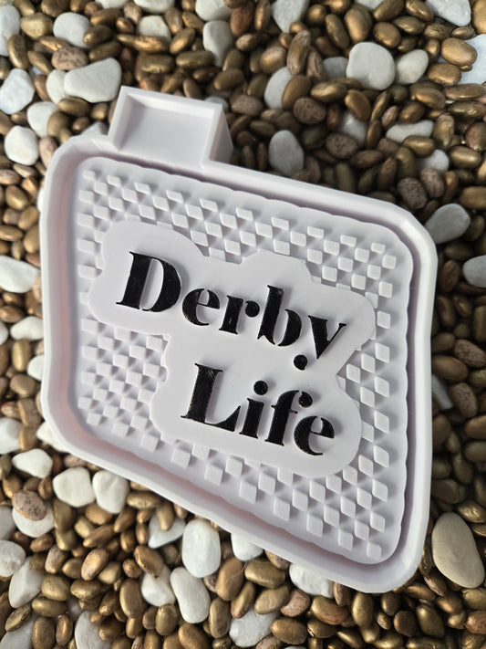  Derby Life Freshie Mold