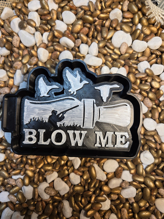 Duck Call Blow me Mold