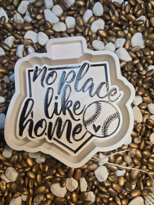 No Place Like Home Baseball Freshie Mold