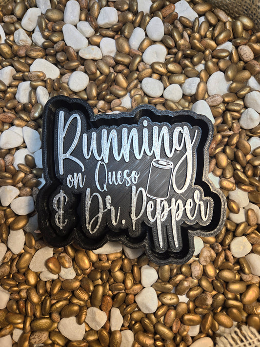 Running on Dr. Pepper Mold