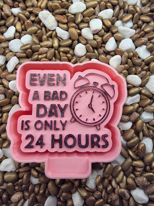 2621. Even a Bad Day Freshie Mold  | Silicone Mold for Freshies