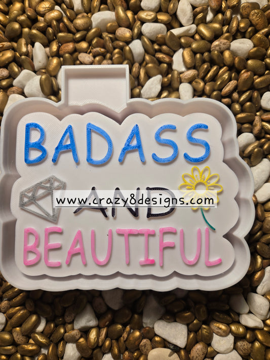 BadASS and Beautiful Freshie Mold