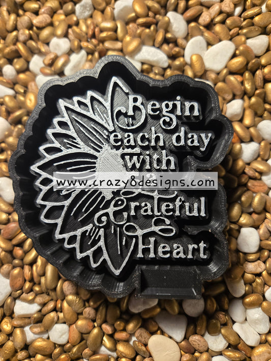 Begin Each Day Freshie Mold