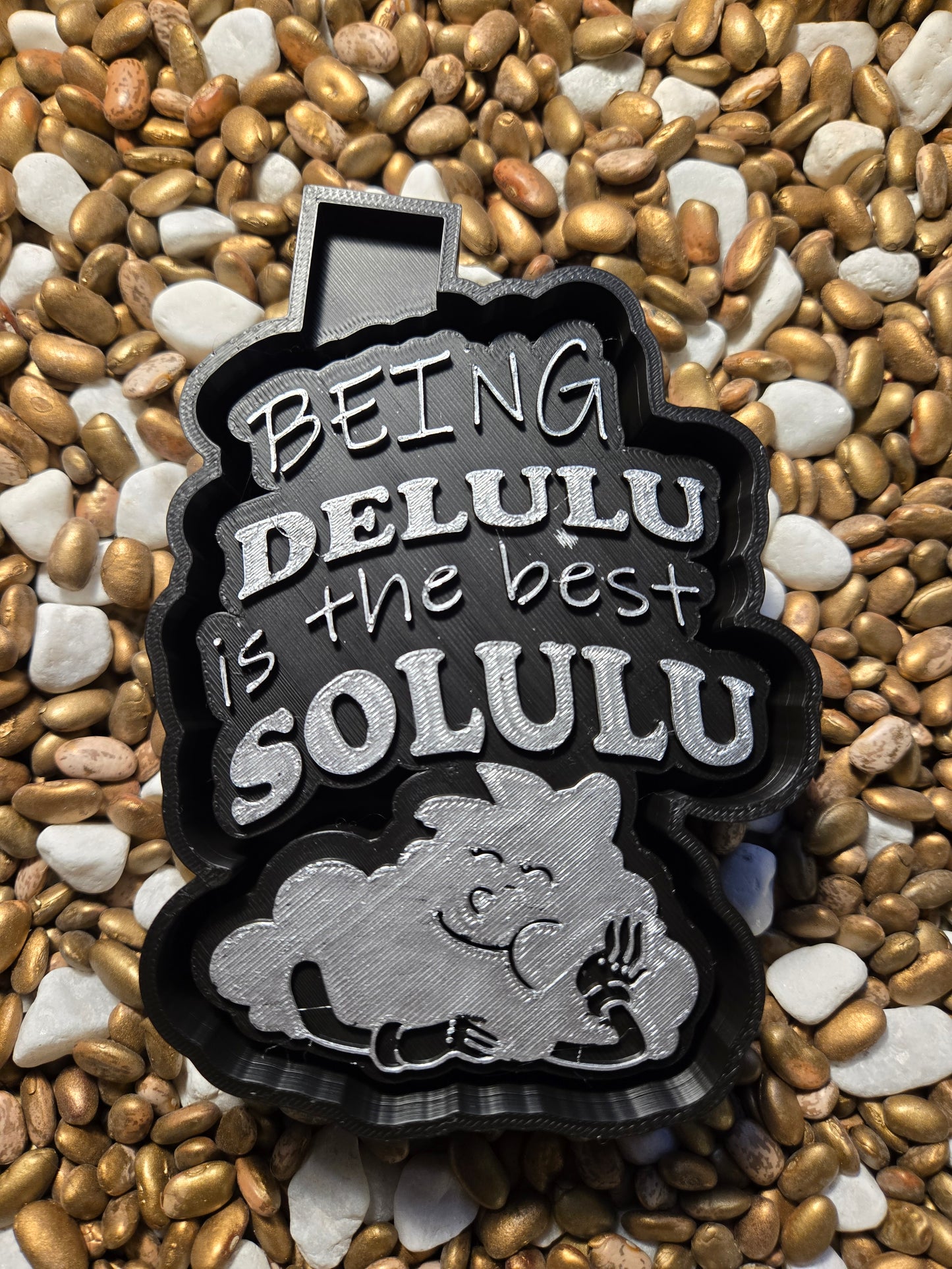 Being Delulu Freshie Mold