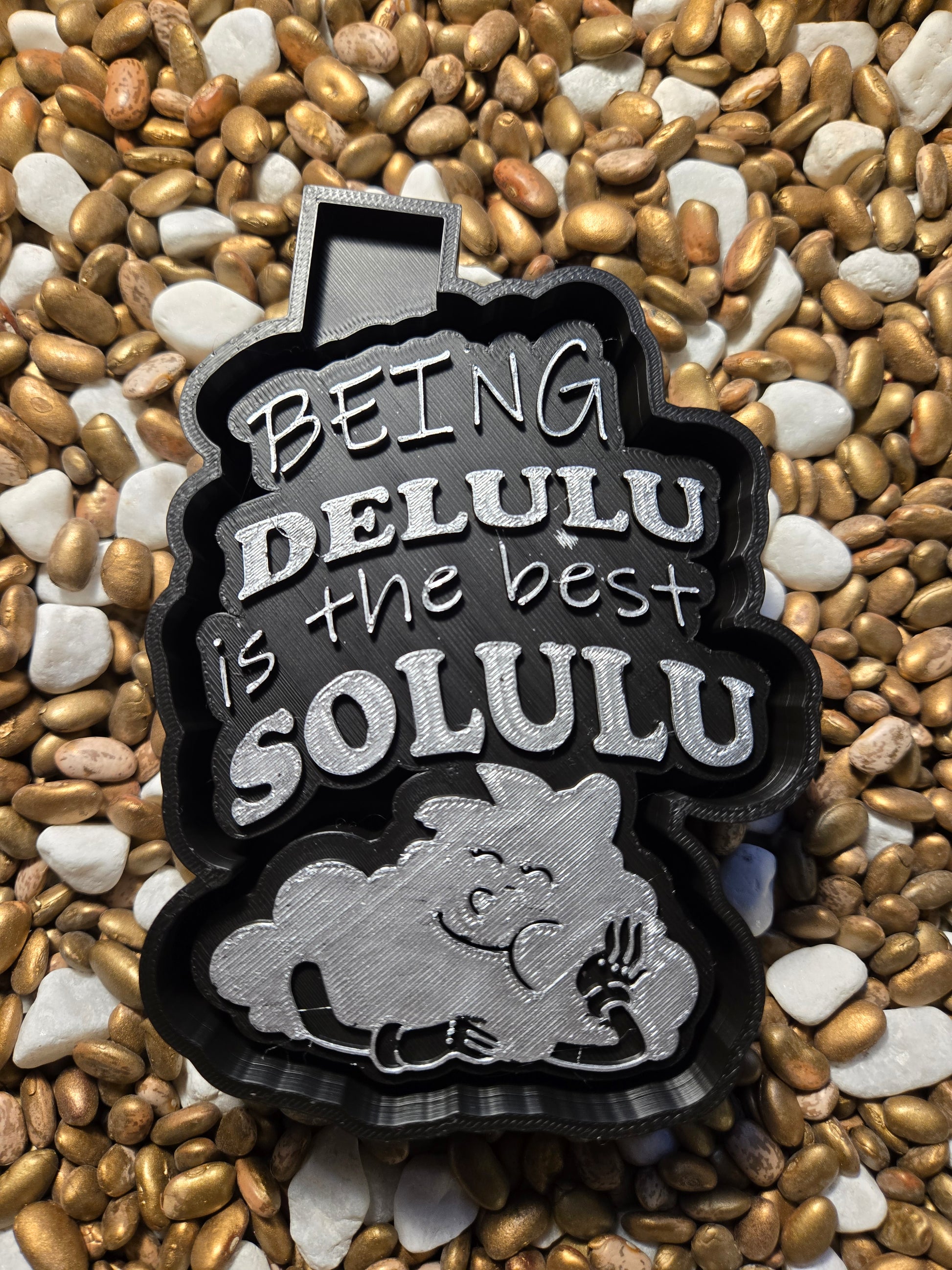 Being Delulu Freshie Mold