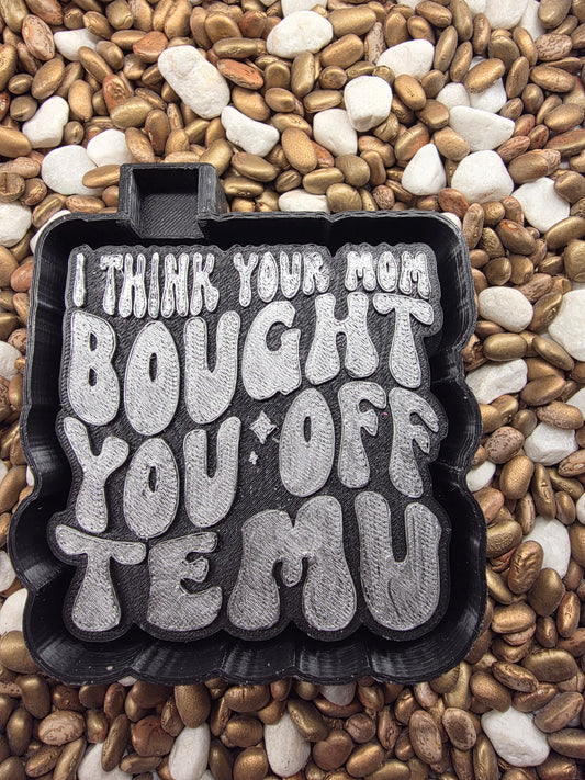  Bought you off Temu Freshie Mold