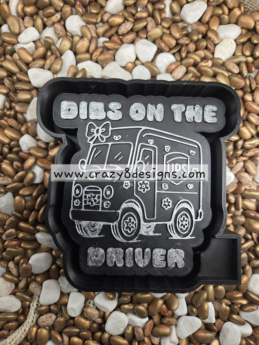 Dibs on the Driver Freshie Mold
