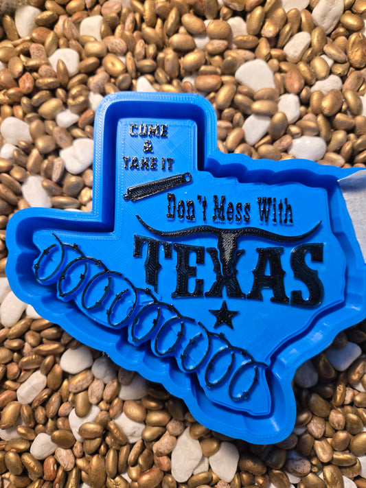 Do Not Mess With Texas Freshie Mold