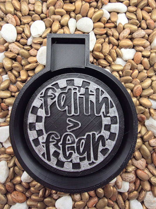 Faith > Fear Freshie Mold 