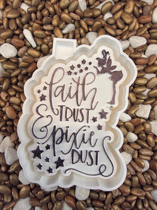 Faith Trust Pixie Dust Freshie Mold