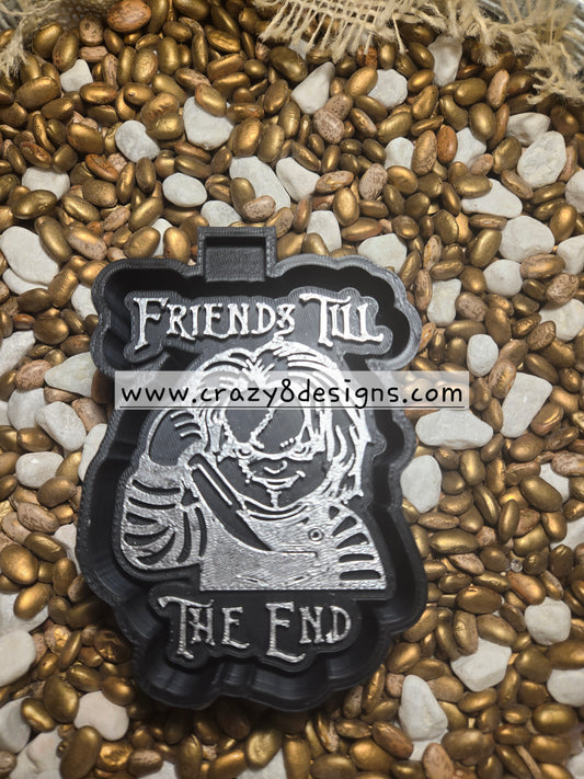 Friends till The End Freshie Mold