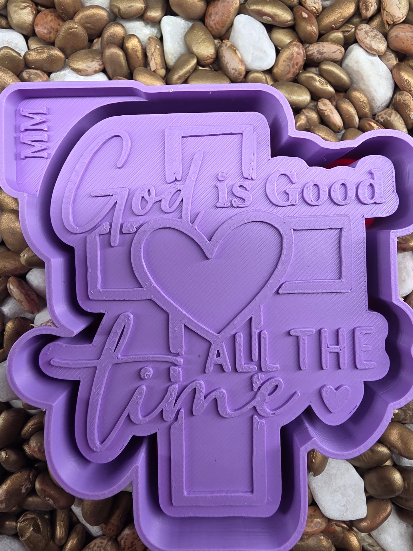 God is Good All the time Freshie Mold