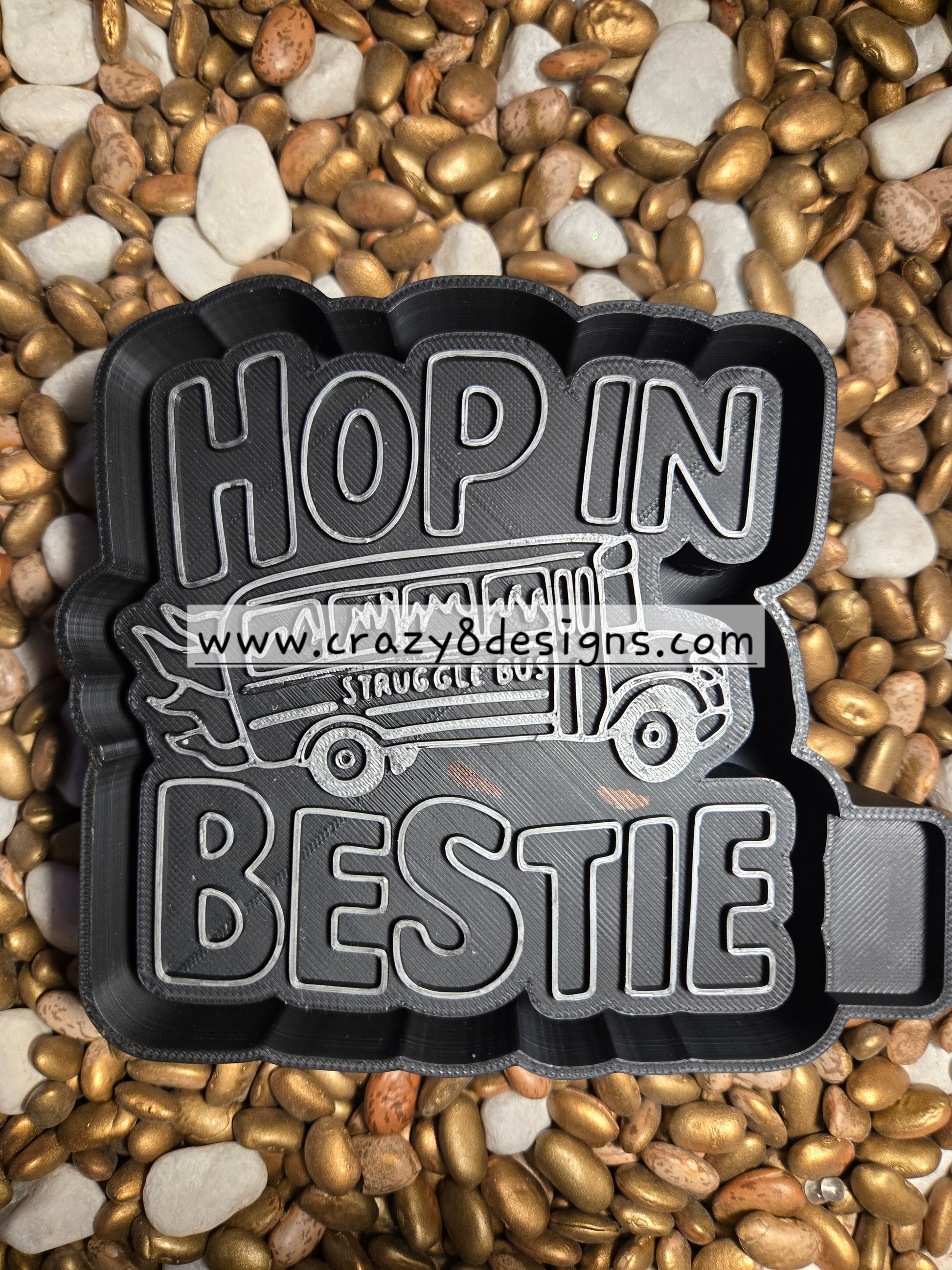 Hop in Bestie Freshie Mold