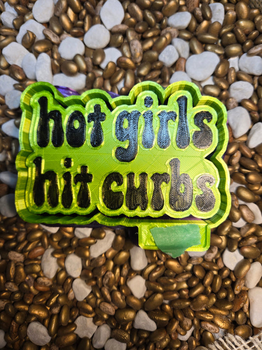 Hot Girls Hit Curbs Freshie Mold