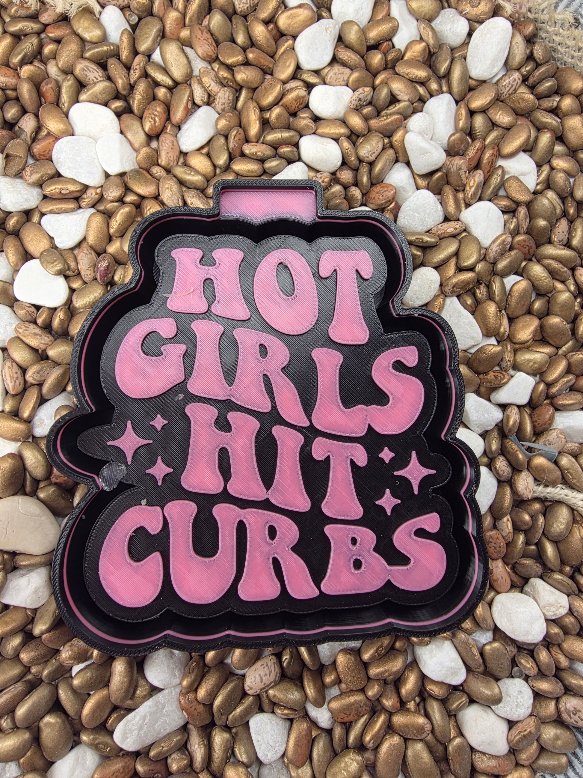 Hot Girls Hit Curbs Freshie Mold 