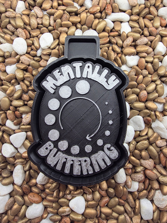 Mentally Buffering Freshie Mold