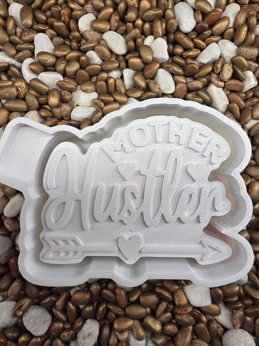  Mother Hustler Freshie Mold