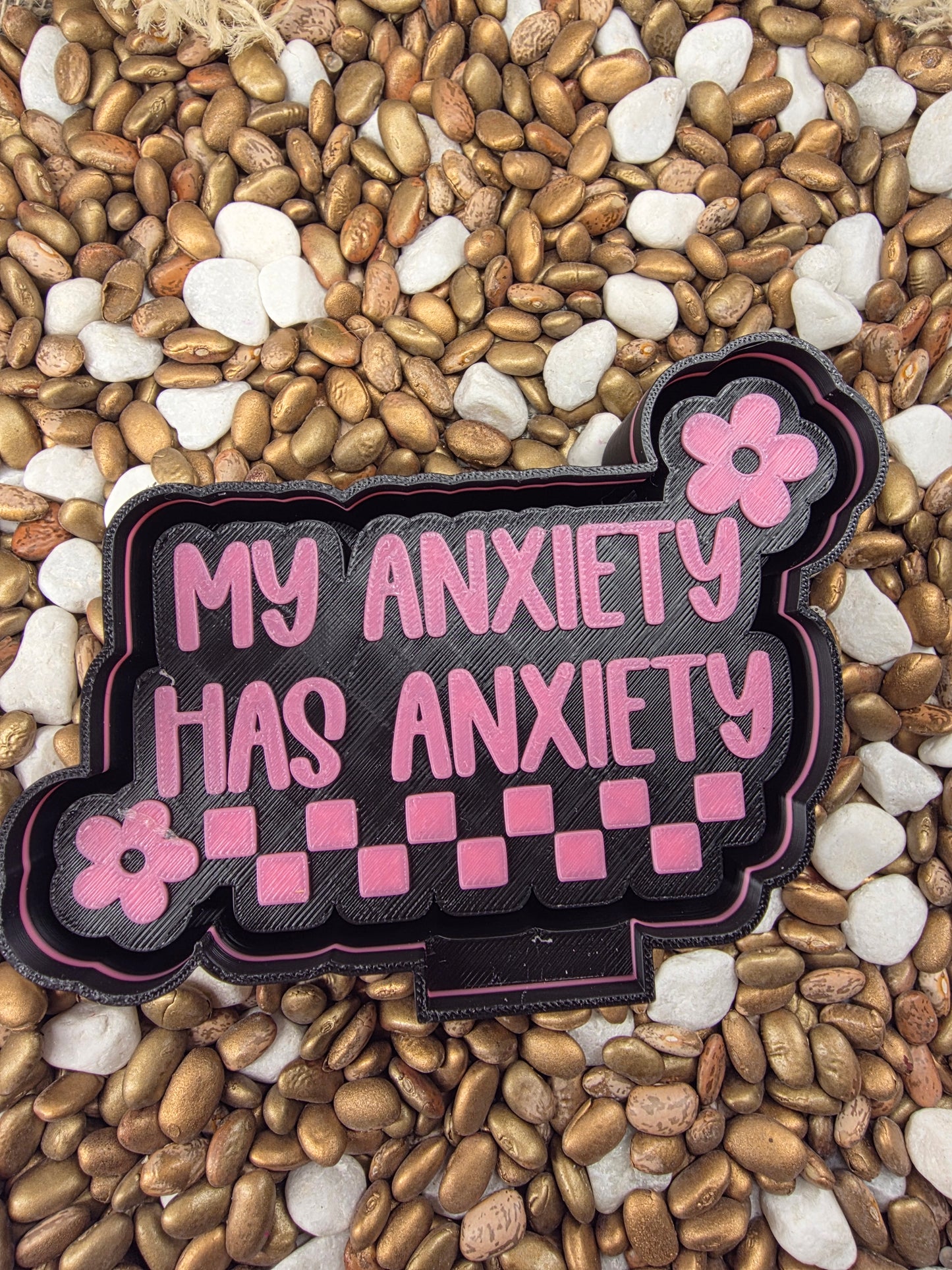 My Anxiety Has Anxiety Freshie Mold