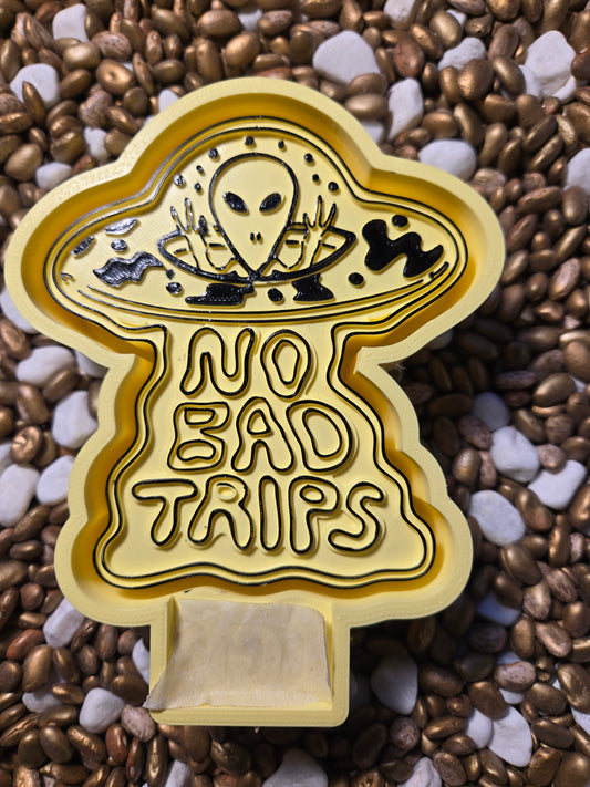  No Bad Trips Freshie Mold