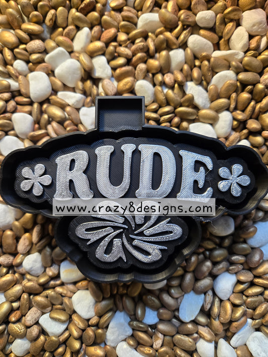 Rude Freshie Mold