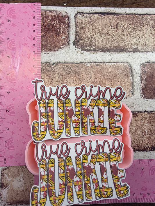  True Crime Junkie Freshie Mold