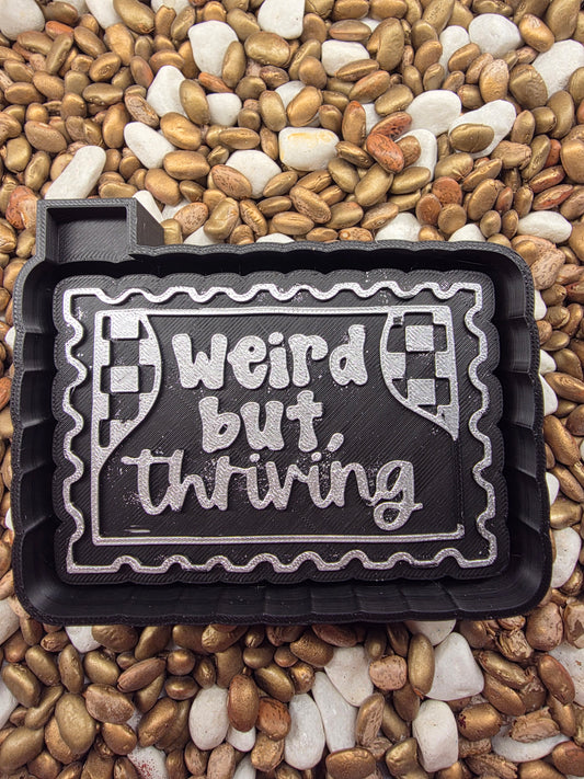 Weird But Thriving Freshie Mold